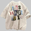 Statement™ Oversized Tee – “It Is What It Is” - NORDUM.SHOP